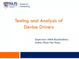Testing and Analysis of Device Drivers
