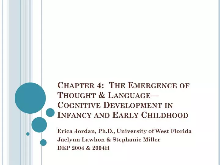 chapter 4 the emergence of thought language cognitive development in infancy and early childhood