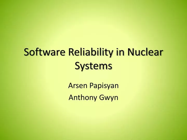 software reliability in nuclear systems