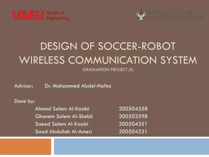 design of soccer robot wireless communication system graduation project ii