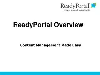 ReadyPortal Overview