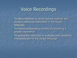 Voice Recordings