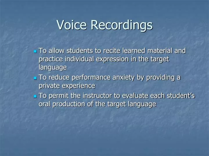 voice recordings