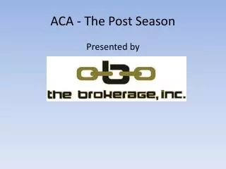 ACA - The Post Season