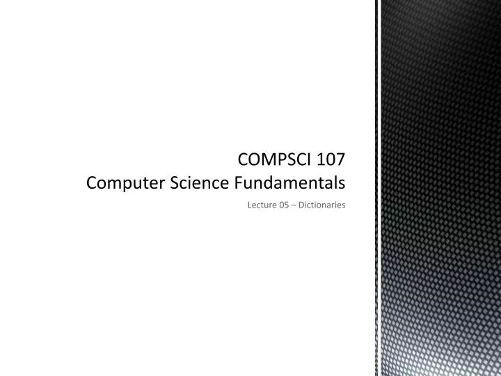 compsci 107 computer science fundamentals