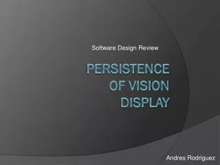 Persistence OF Vision Display