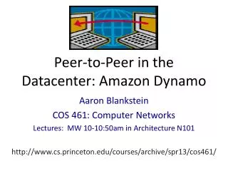 Peer-to- Peer in the Datacenter: Amazon Dynamo