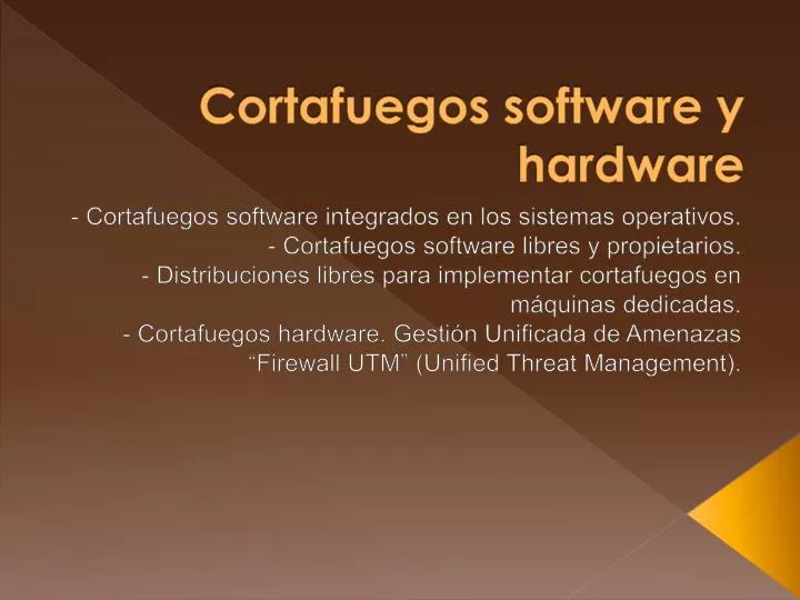cortafuegos software y hardware