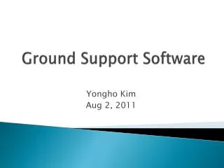 Ground Support Software