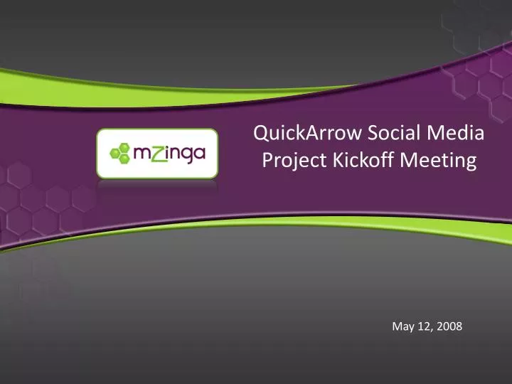 quickarrow social media project kickoff meeting
