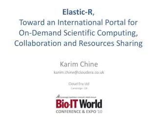 Elastic-R , Toward an International Portal for On-Demand Scientific Computing, Collaboration and Resources Sharing