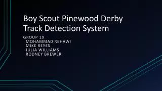 Boy Scout Pinewood Derby Track Detection System