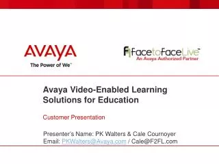 Avaya Video-Enabled Learning Solutions for Education Customer Presentation