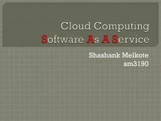 Cloud Computing S oftware A s A S ervice