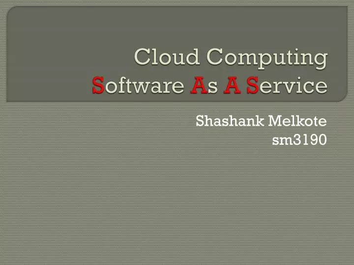 cloud computing s oftware a s a s ervice