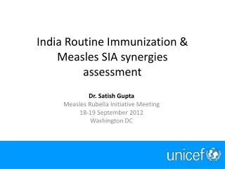 India Routine Immunization &amp; Measles SIA synergies assessment