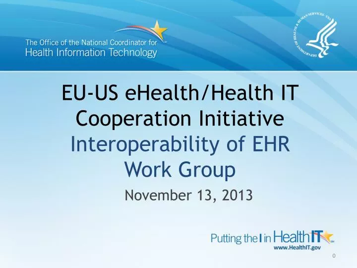 eu us ehealth health it cooperation initiative interoperability of ehr work group