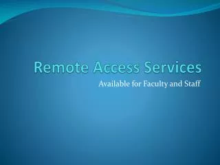 Remote Access Services