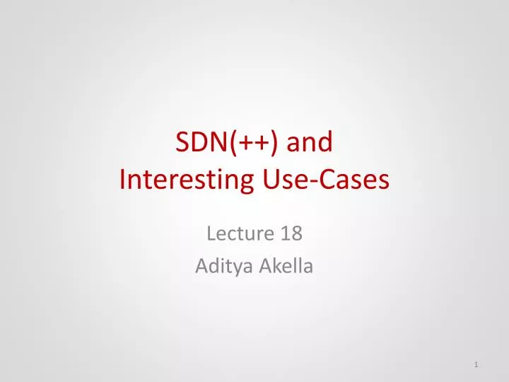 sdn and interesting use cases