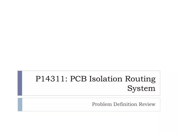 p14311 pcb isolation routing system
