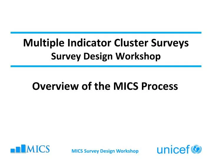 multiple indicator cluster surveys survey design workshop