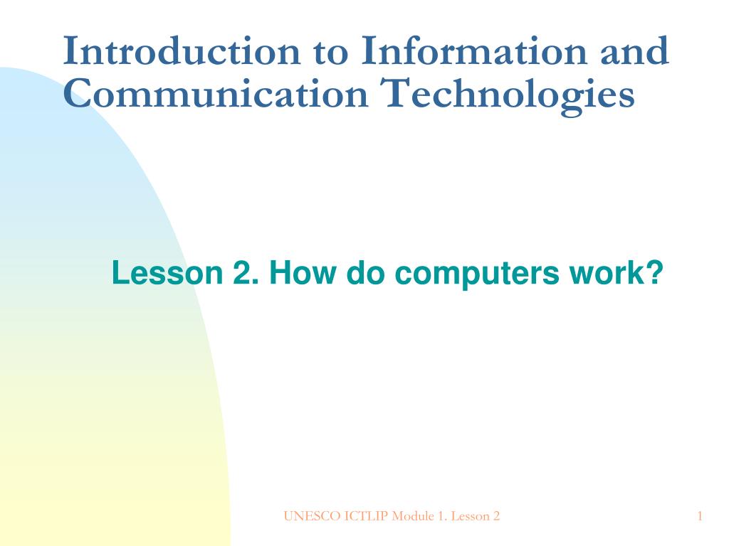 PPT - Introduction to Information and Communication Technologies ...