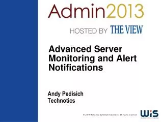 Advanced Server Monitoring and Alert Notifications