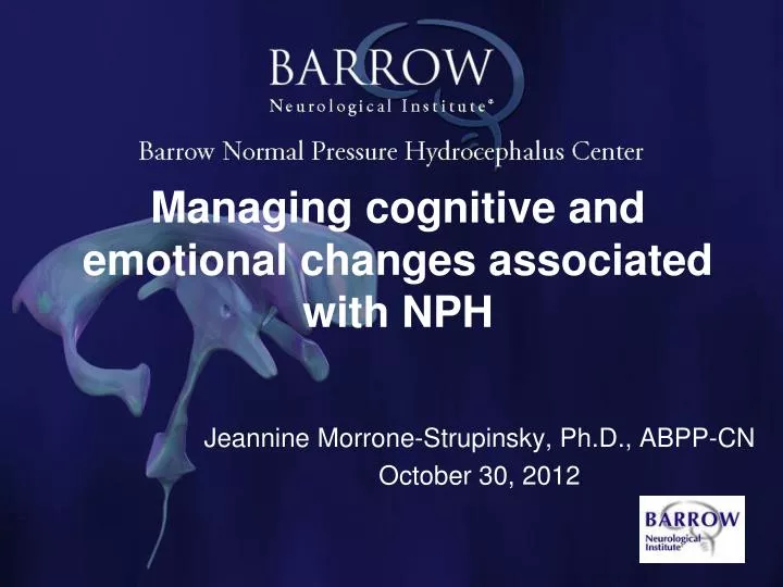 managing cognitive and emotional changes associated with nph