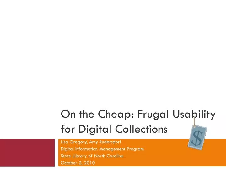 on the cheap frugal usability for digital collections