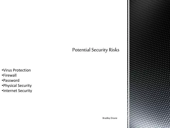 potential security risks