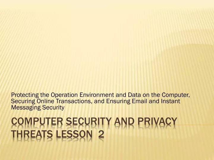 computer security and privacy threats lesson 2