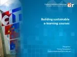 Building sustainable e-learning courses - slide 1