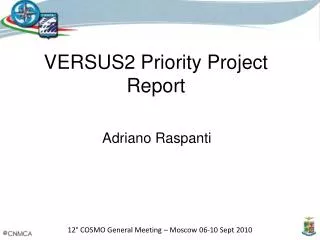 VERSUS2 Priority Project Report
