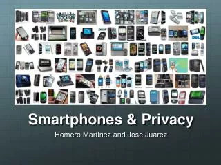 Smartphones &amp; Privacy