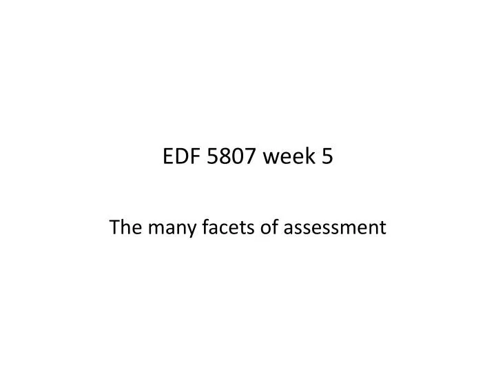 edf 5807 week 5