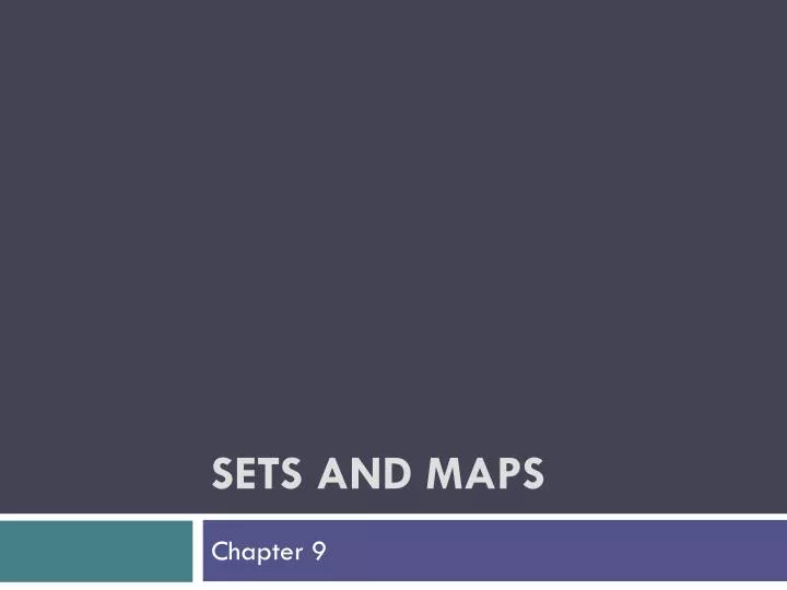 sets and maps