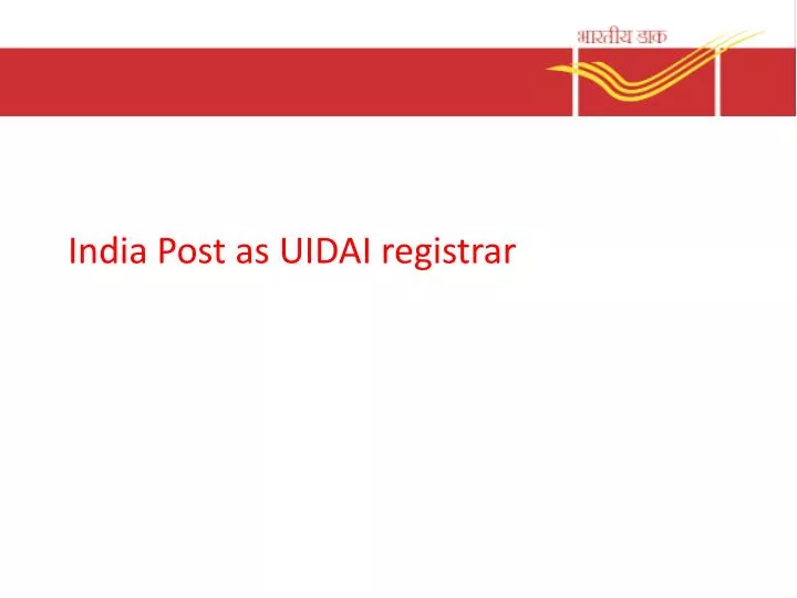 india post as uidai registrar