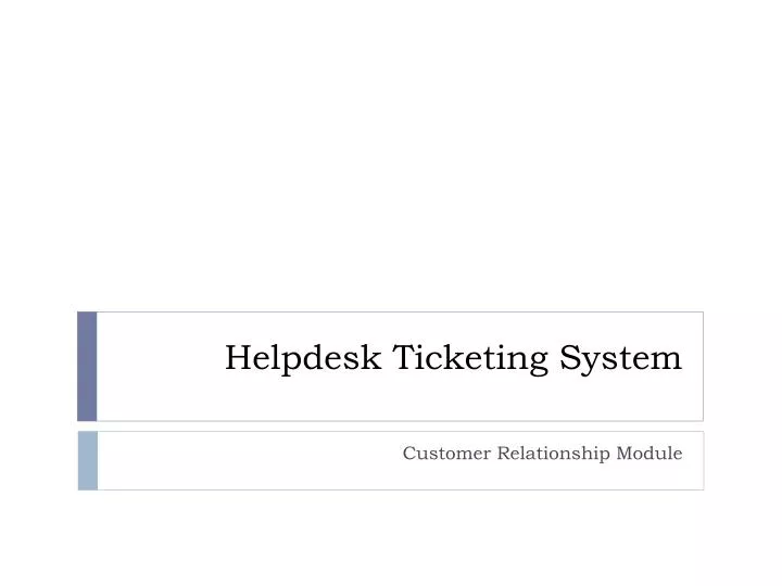 helpdesk ticketing system