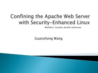 Confining the Apache Web Server with Security-Enhanced Linux