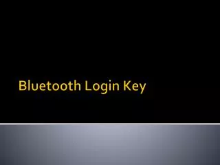 Bluetooth Login Key