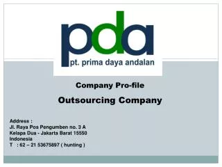 Company Pro - file Outsourcing Company