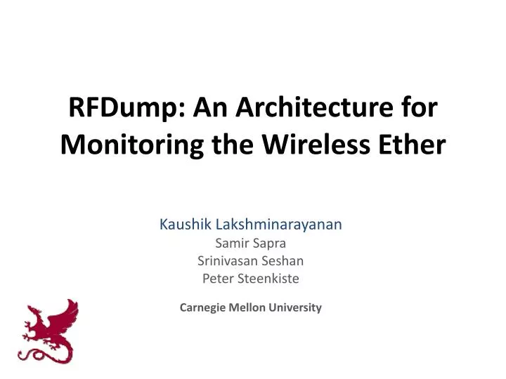 rfdump an architecture for monitoring the wireless ether