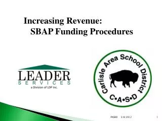 Increasing Revenue: SBAP Funding Procedures