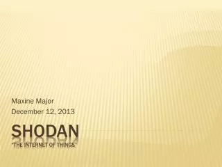 Shodan “The Internet of Things”