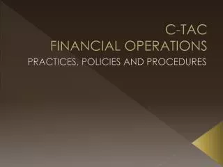 C-TAC FINANCIAL OPERATIONS