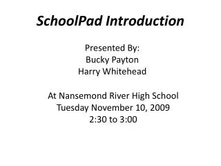 SchoolPad Introduction