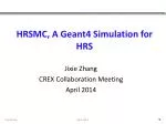 HRSMC, A Geant4 Simulation for HRS