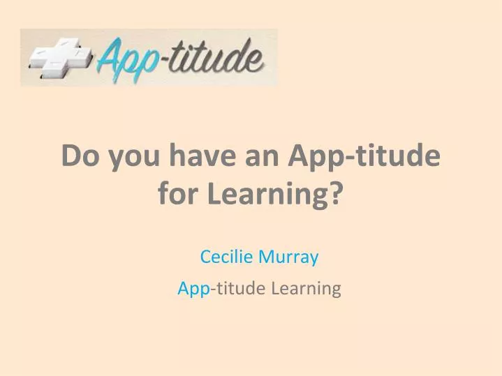 do you have an app titude for learning