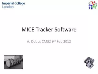 MICE Tracker Software