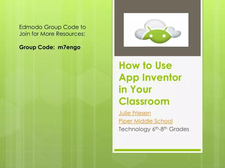 how to use app inventor in your classroom